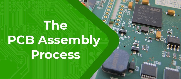 A Quick Intro Guide to the PCB Assembly Process